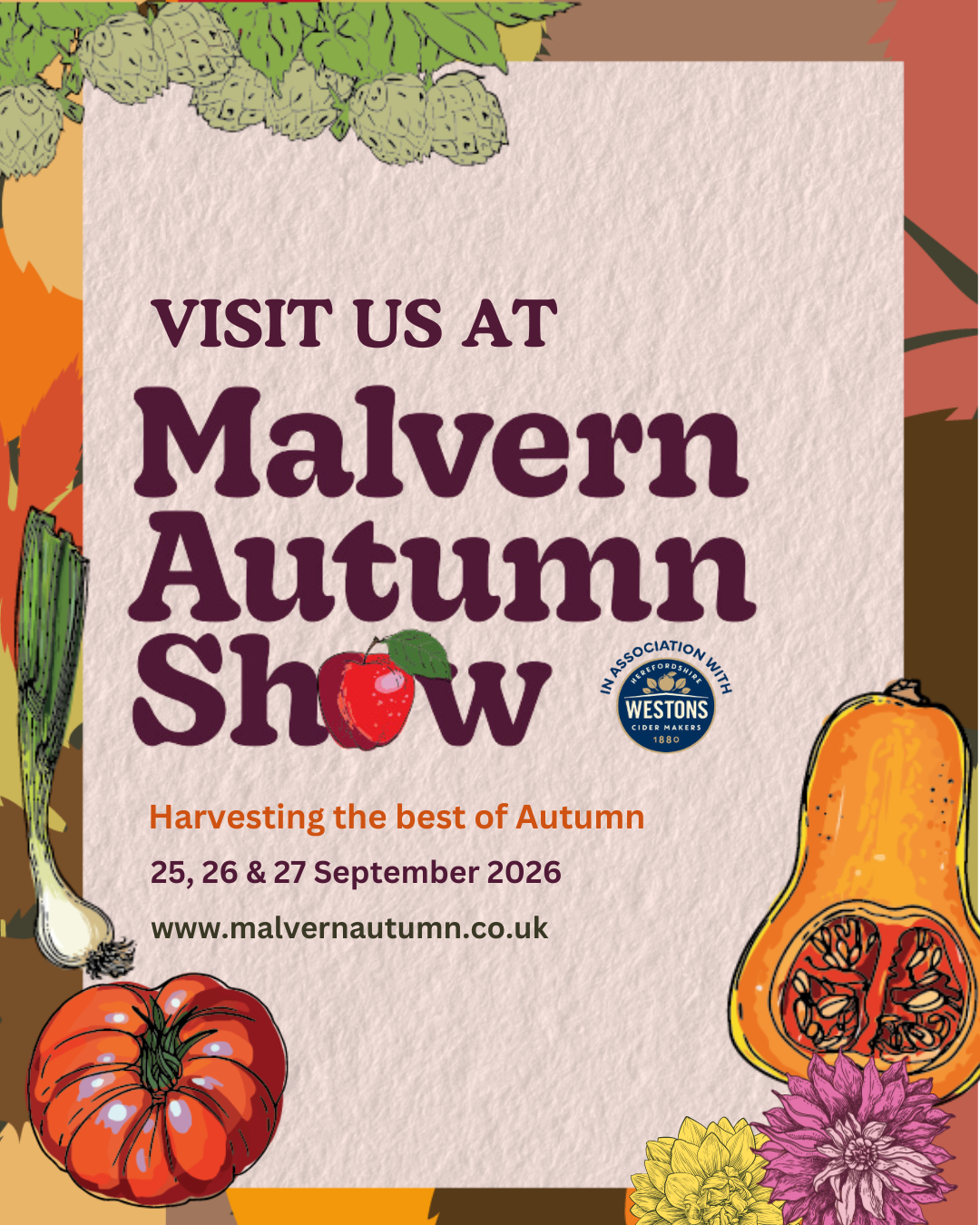 Promotional poster for Malvern Autumn Show with large dark purple text on a textured cream panel, surrounded by autumn illustrations including a tomato, onion, squash, flowers, and leaves. A Westons logo appears on the right side.
